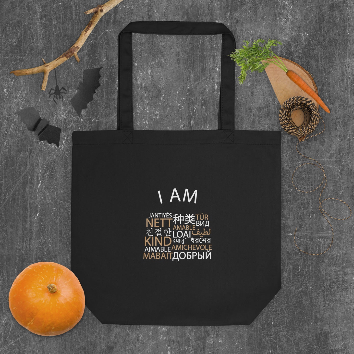 I Am Kind Eco Tote Bag