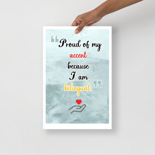 Proud of My Accent Poster, Bilingual Posters, Bilingual Posters for Classroom, Back to School, Classroom Decor