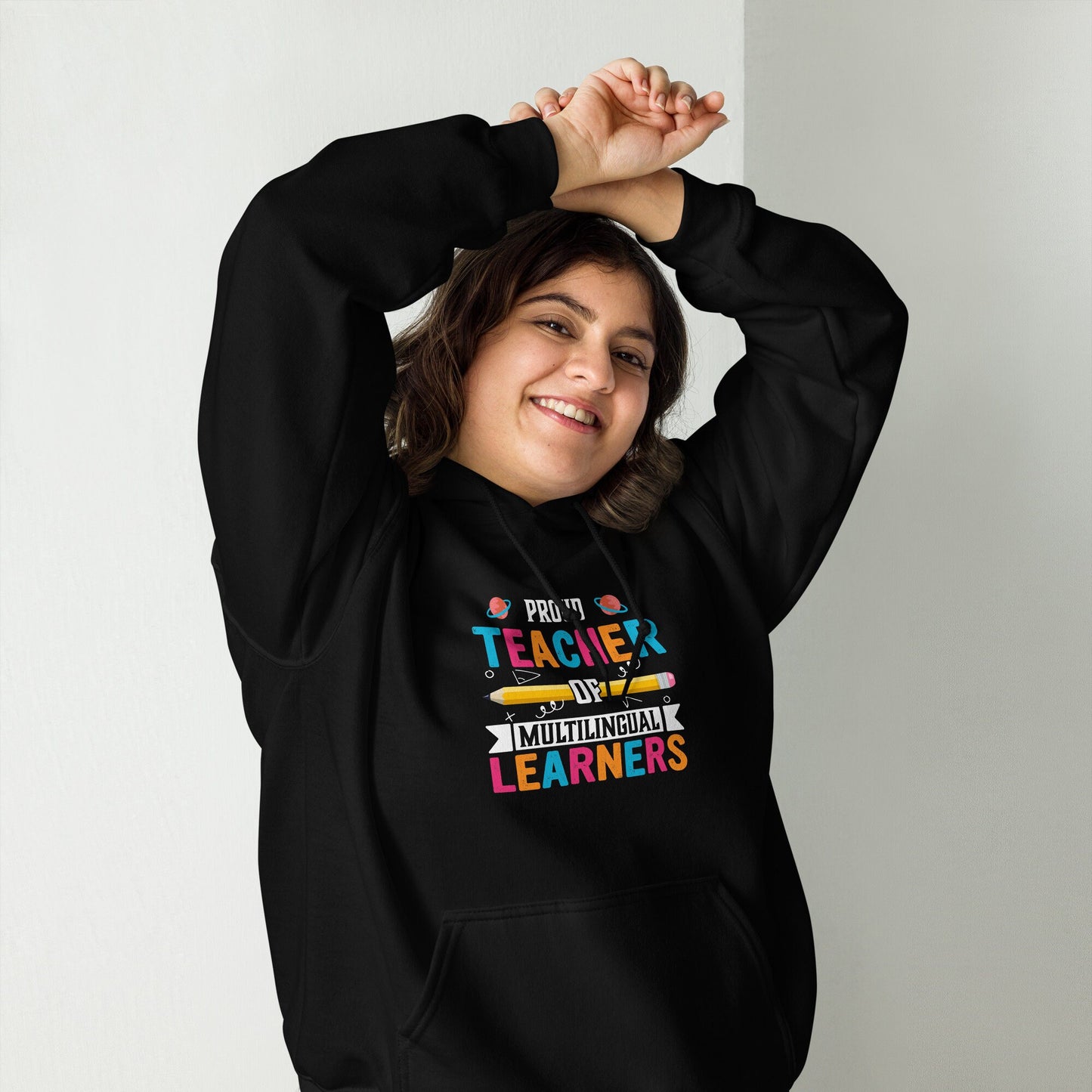 Proud Teacher of Multilingual Learners Hoodie