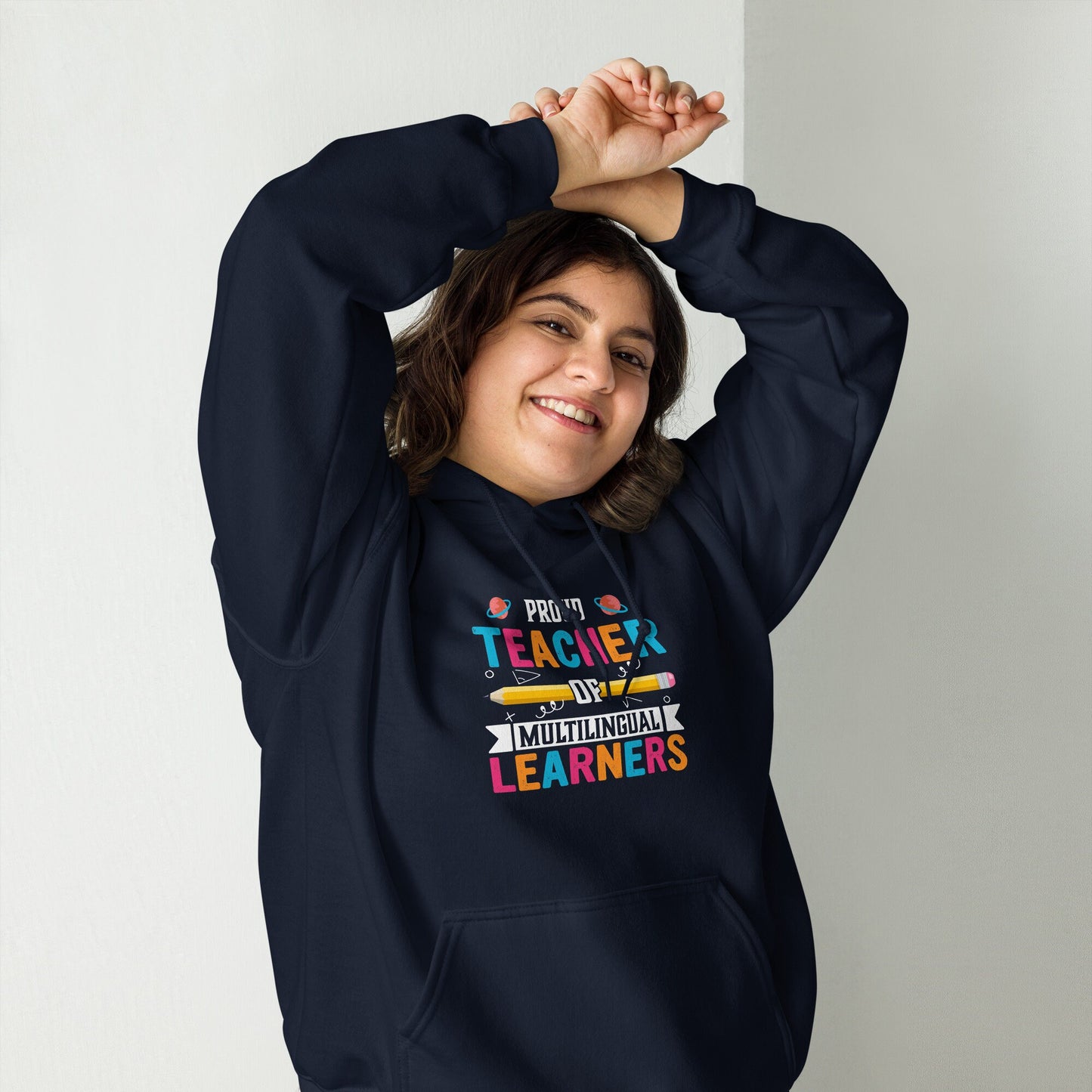 Proud Teacher of Multilingual Learners Hoodie