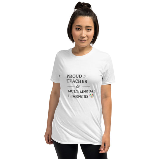 Proud Teacher of Multilingual Learners T-Shirt