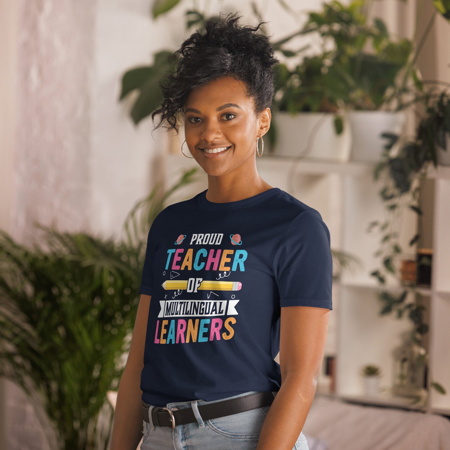 Proud to Teach Multilingual Learners T-Shirt