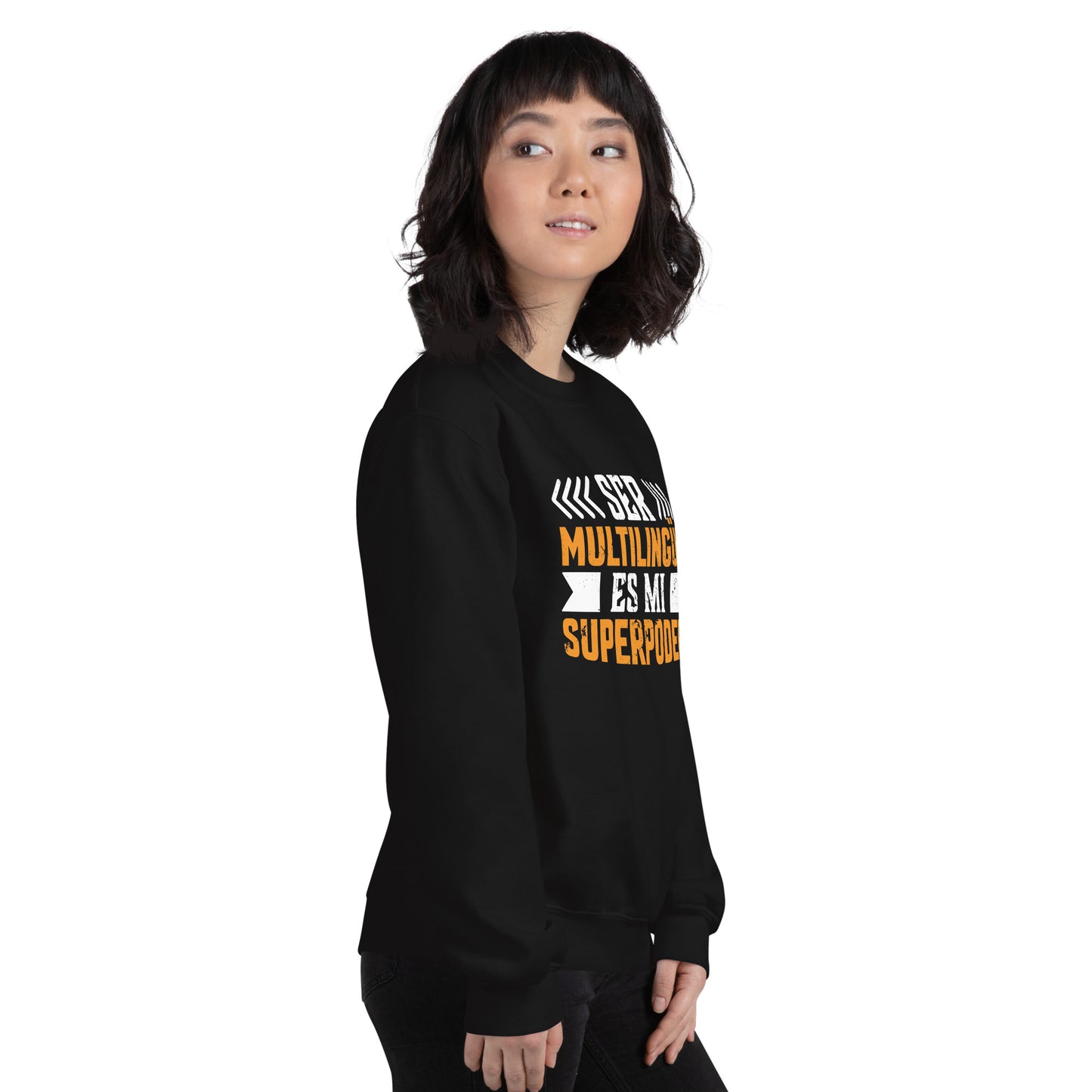 Being Multilingual is my Superpower Sweatshirt (Spanish)