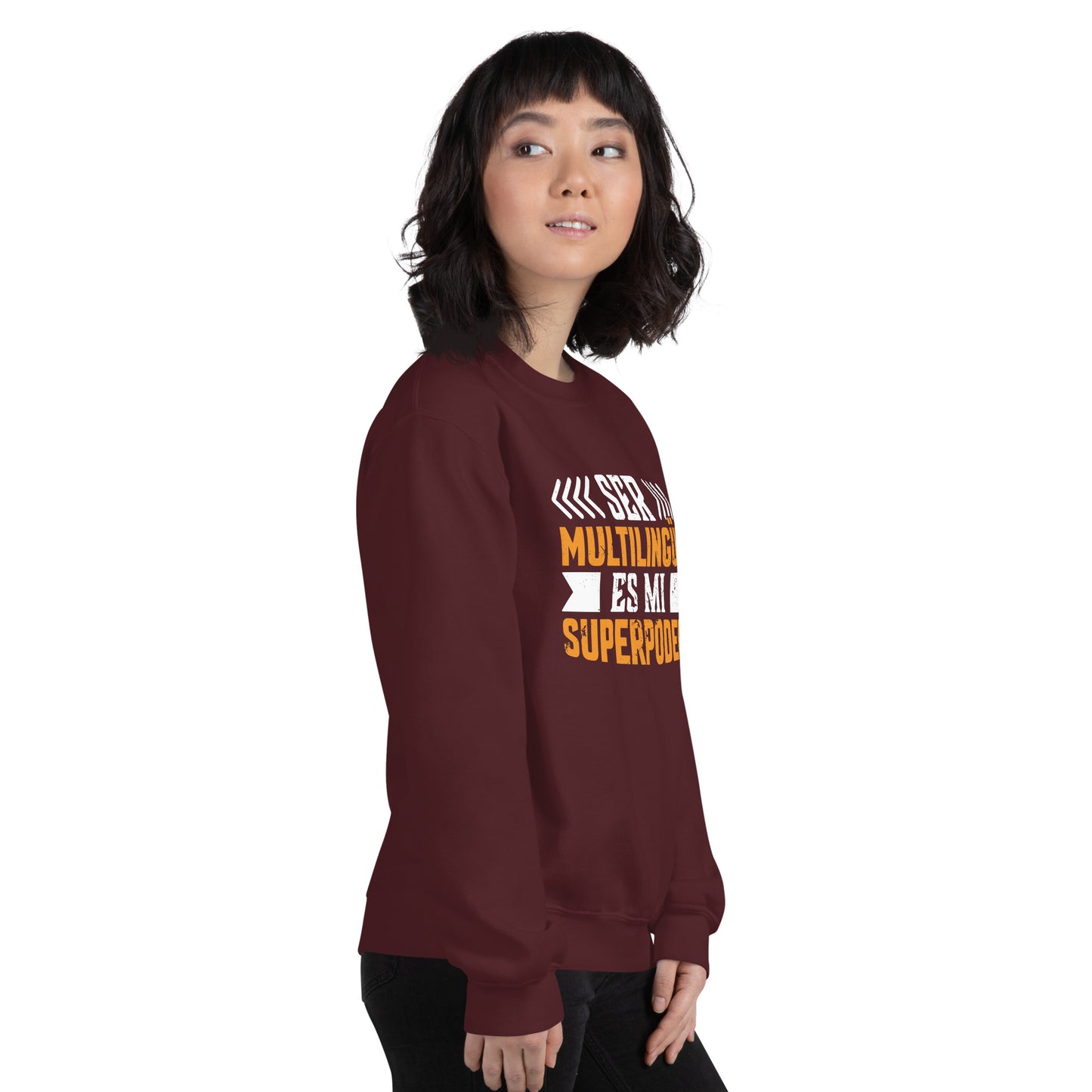 Being Multilingual is my Superpower Sweatshirt (Spanish)