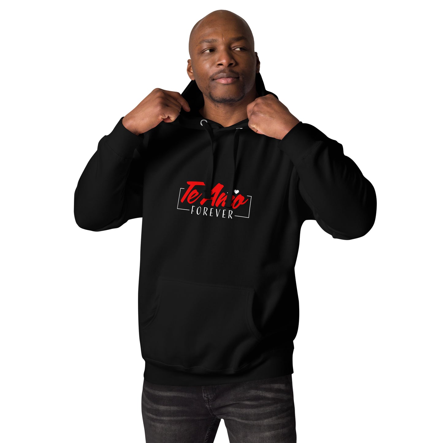Te Amo Forever Hoodie