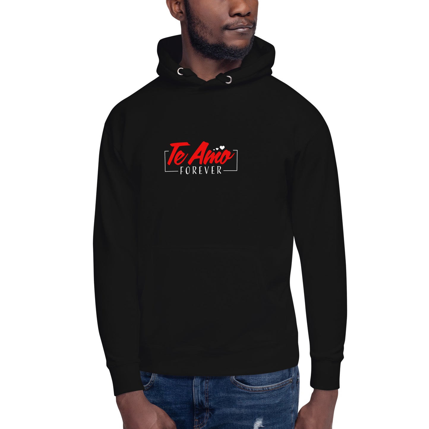 Te Amo Forever Hoodie