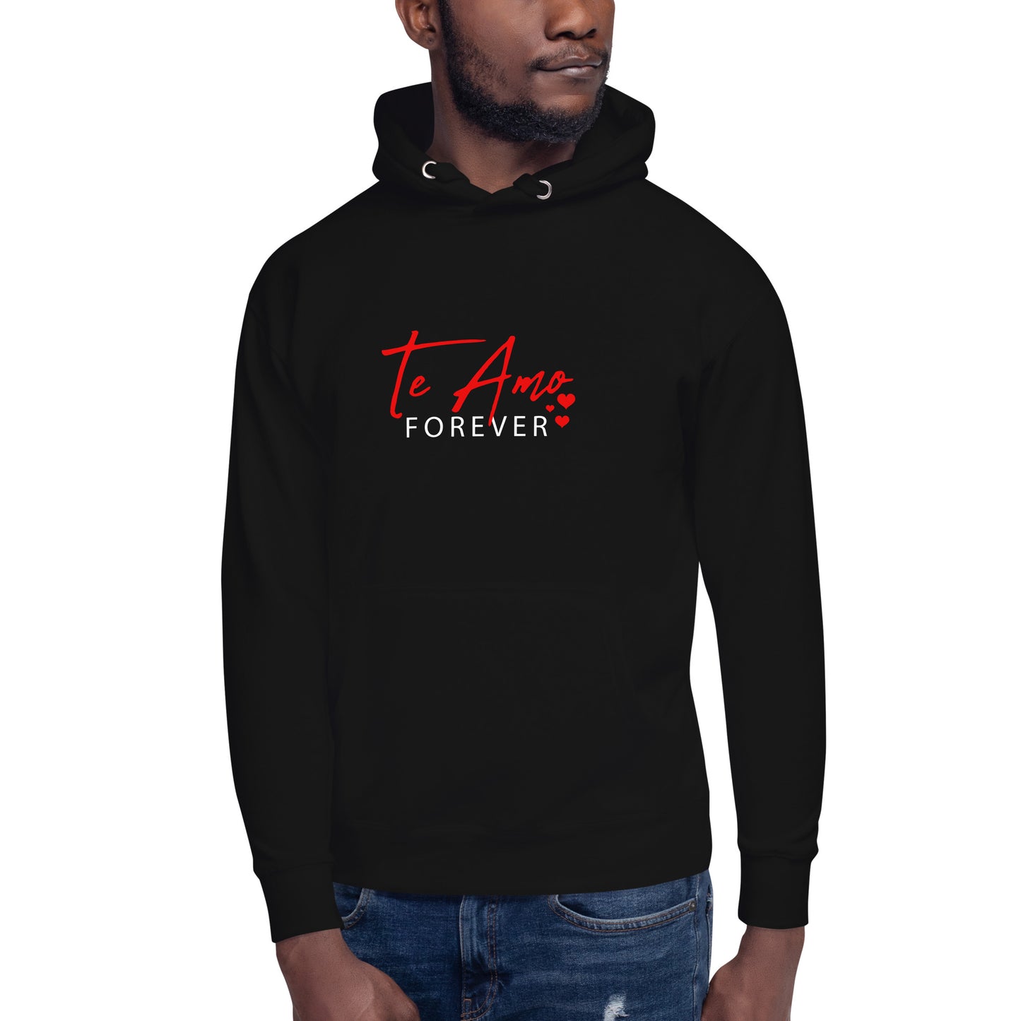 Te Amo Forever Hoodie