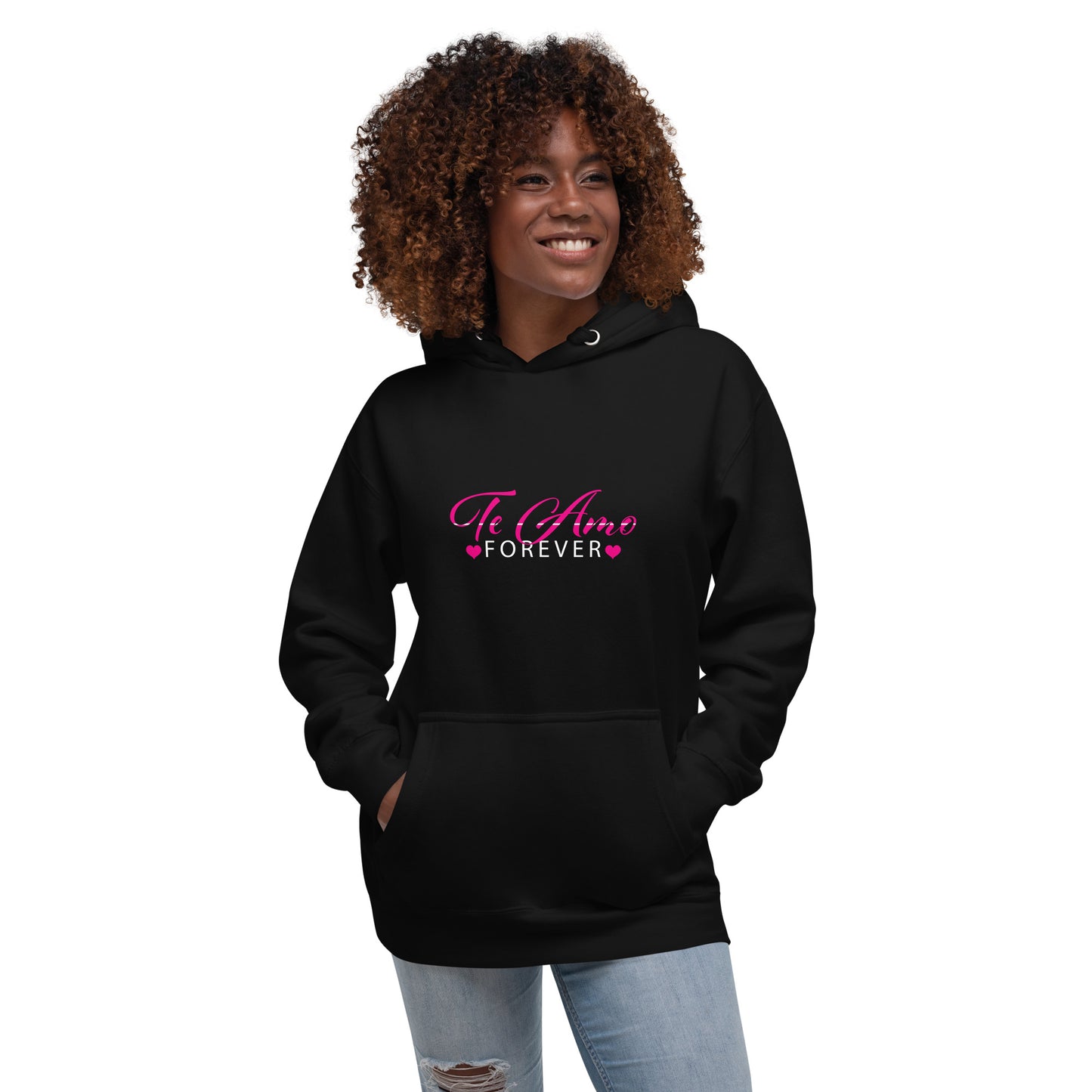 Te Amo Forever Hoodie.