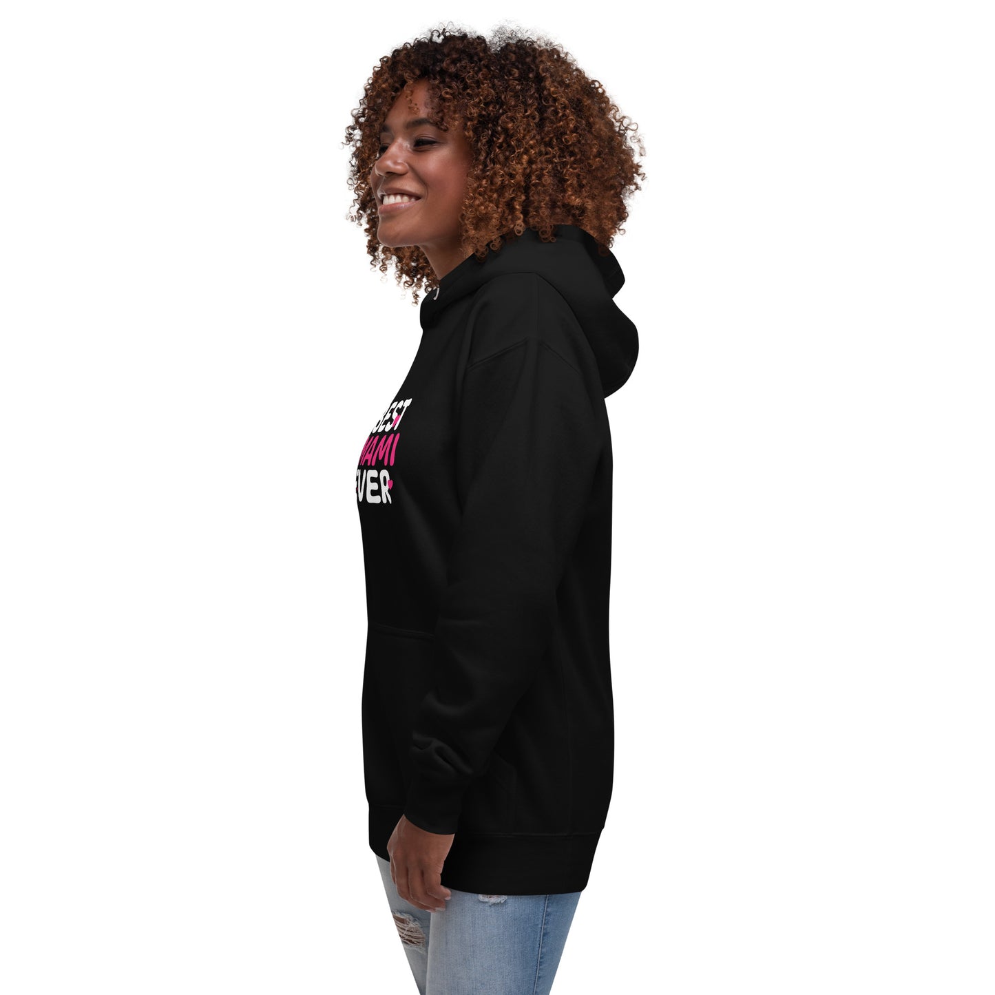 Best Mami Ever Hoodie (Spanglish)