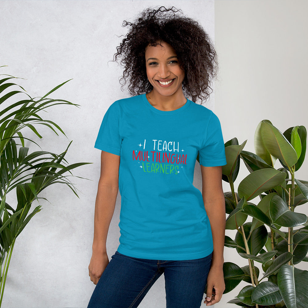 Teach Multilingual Learner t-shirt.