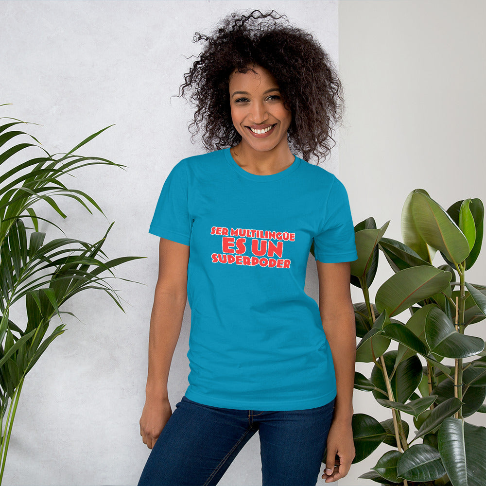 Superpoder t-shirt.