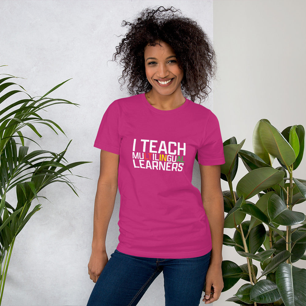 Teach Multilingual Learner t-shirt.