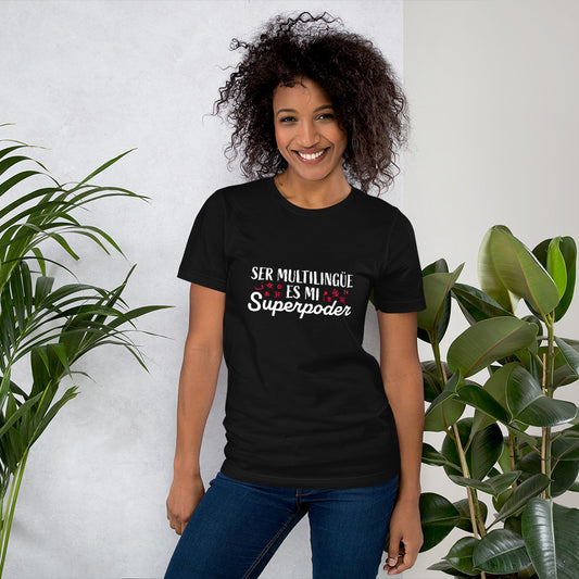 Superpoder t-shirt.