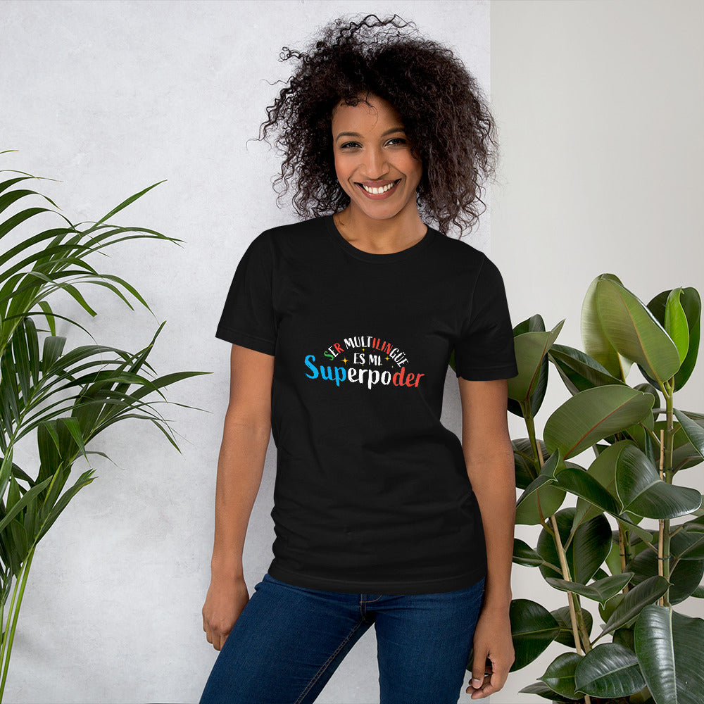 Superpoder t-shirt.