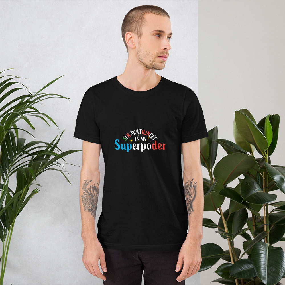 Superpoder t-shirt.