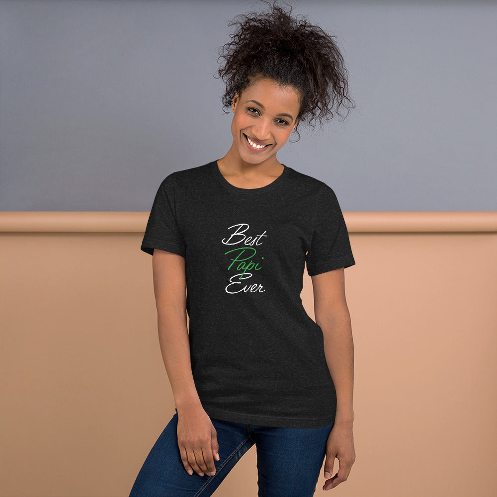 Best PAPI Ever t-shirt.