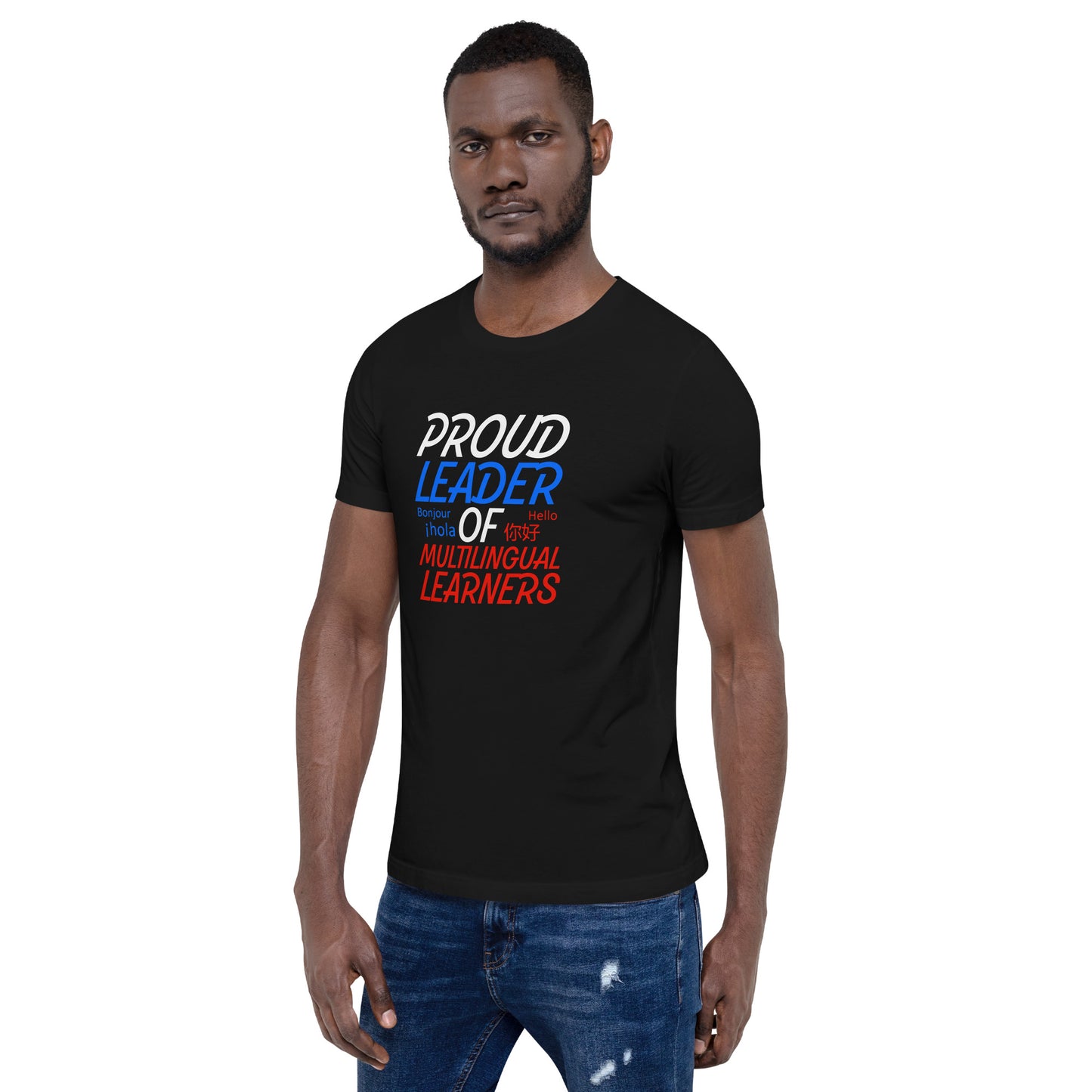 Proud Multilingual Learner Leader T-shirt