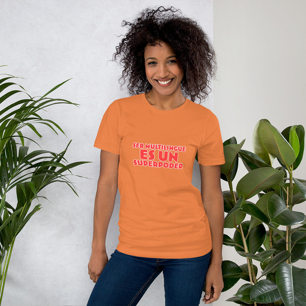 Superpoder t-shirt.