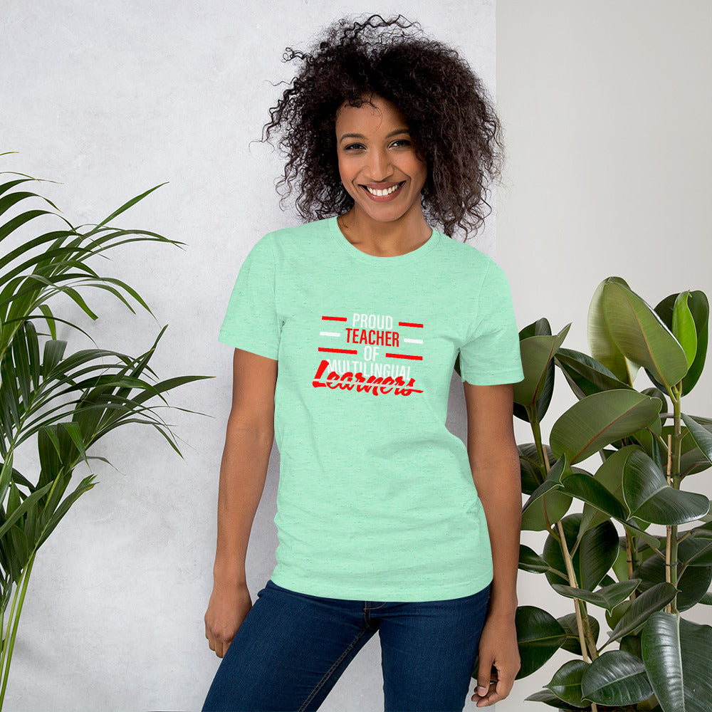 Multilingual Teacher Learner T-shirt