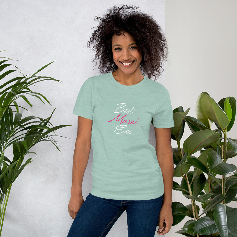 Best MAMI Ever t-shirt.