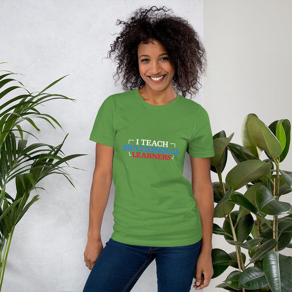 Teach Multilingual learner t-shirt.