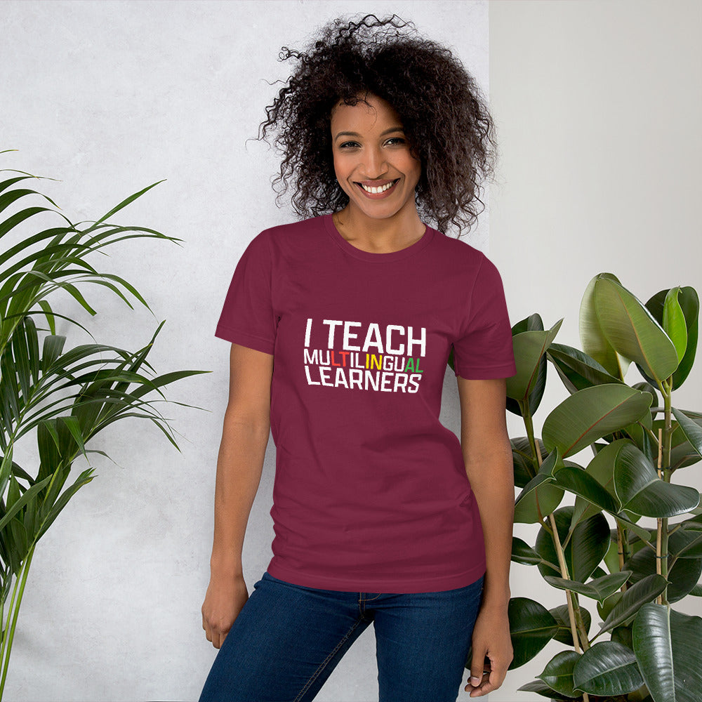 Teach Multilingual Learner t-shirt.