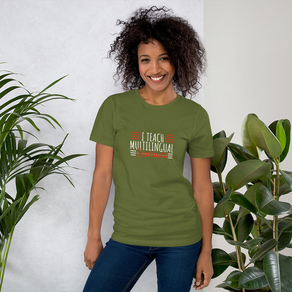 Teach Multilingual learner  t-shirt.