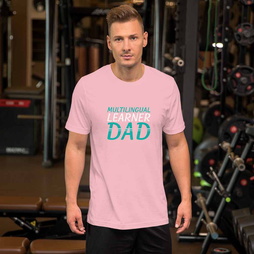 Multilingual learner DAD t-shirt